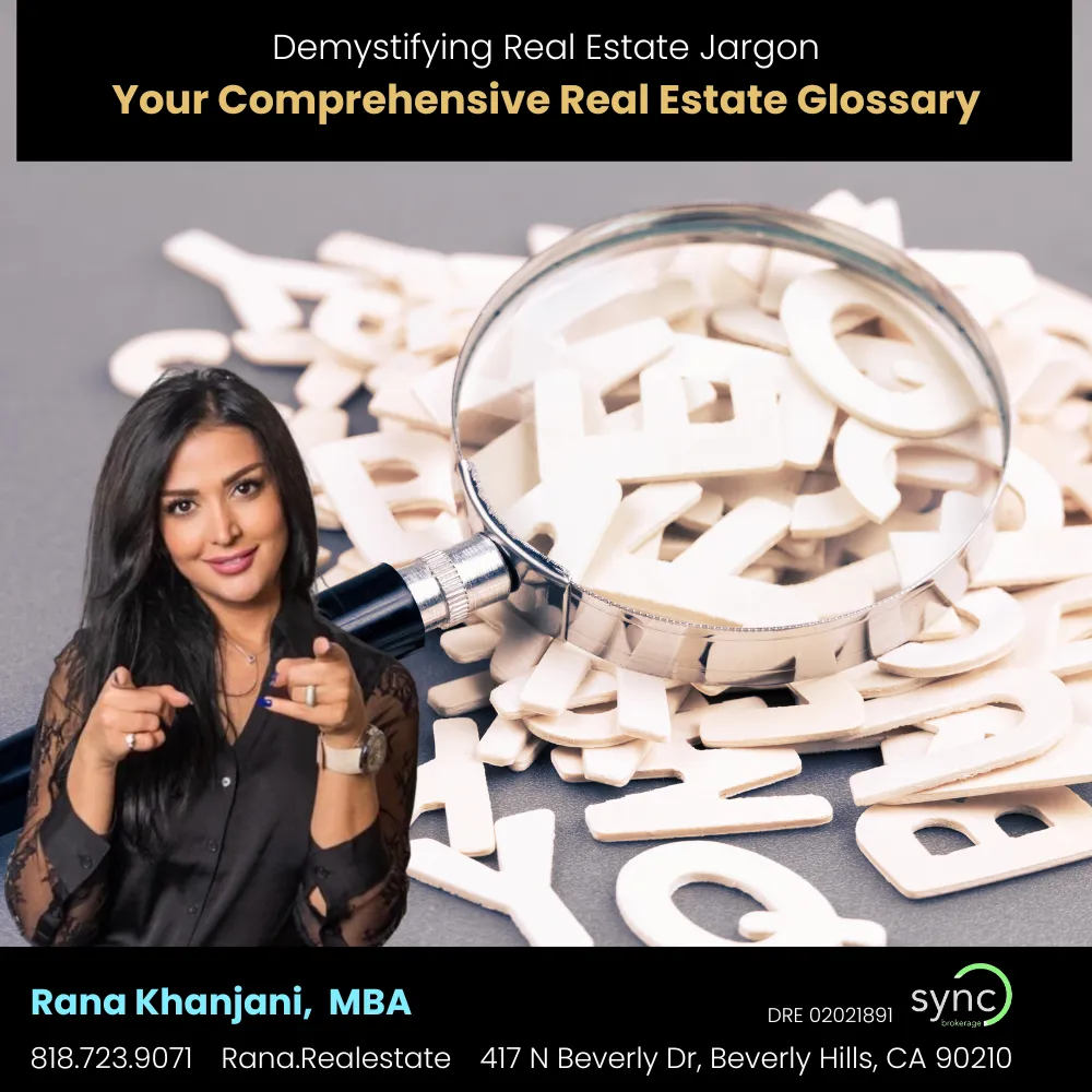 Demystifying Real Estate Jargon: Your Comprehensive Real Estate Glossary