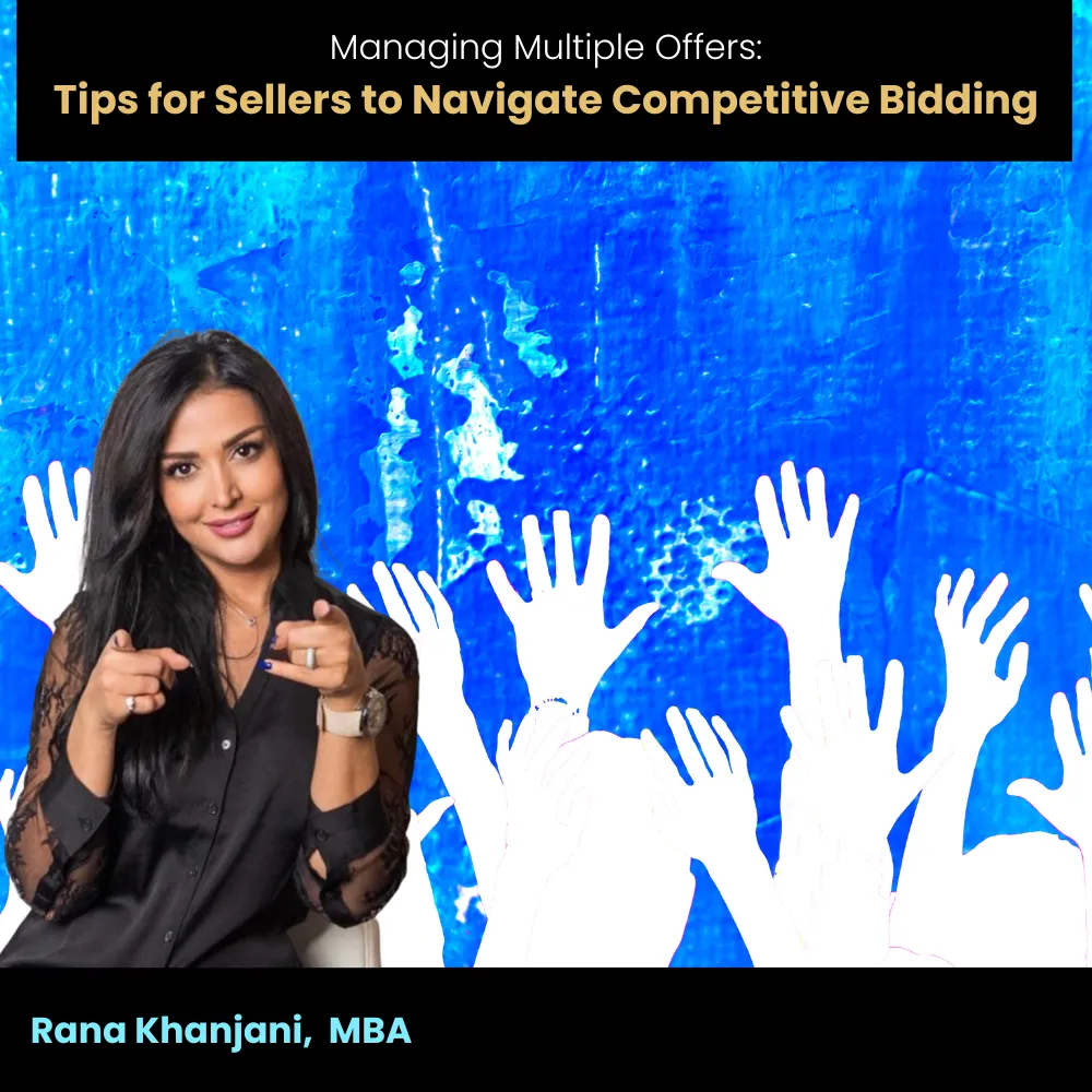 Managing Multiple Offers: Tips for Sellers to Navigate Competitive Bidding