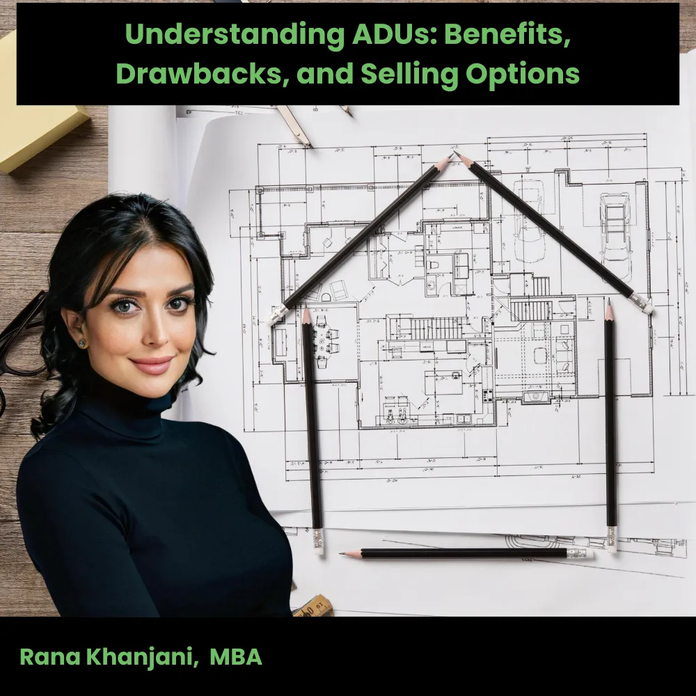 Understanding ADUs: Benefits, Drawbacks, and Selling Options