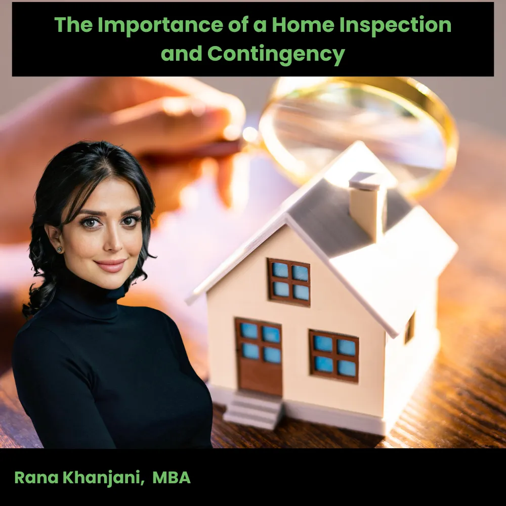 The Importance of a Home Inspection and Contingency