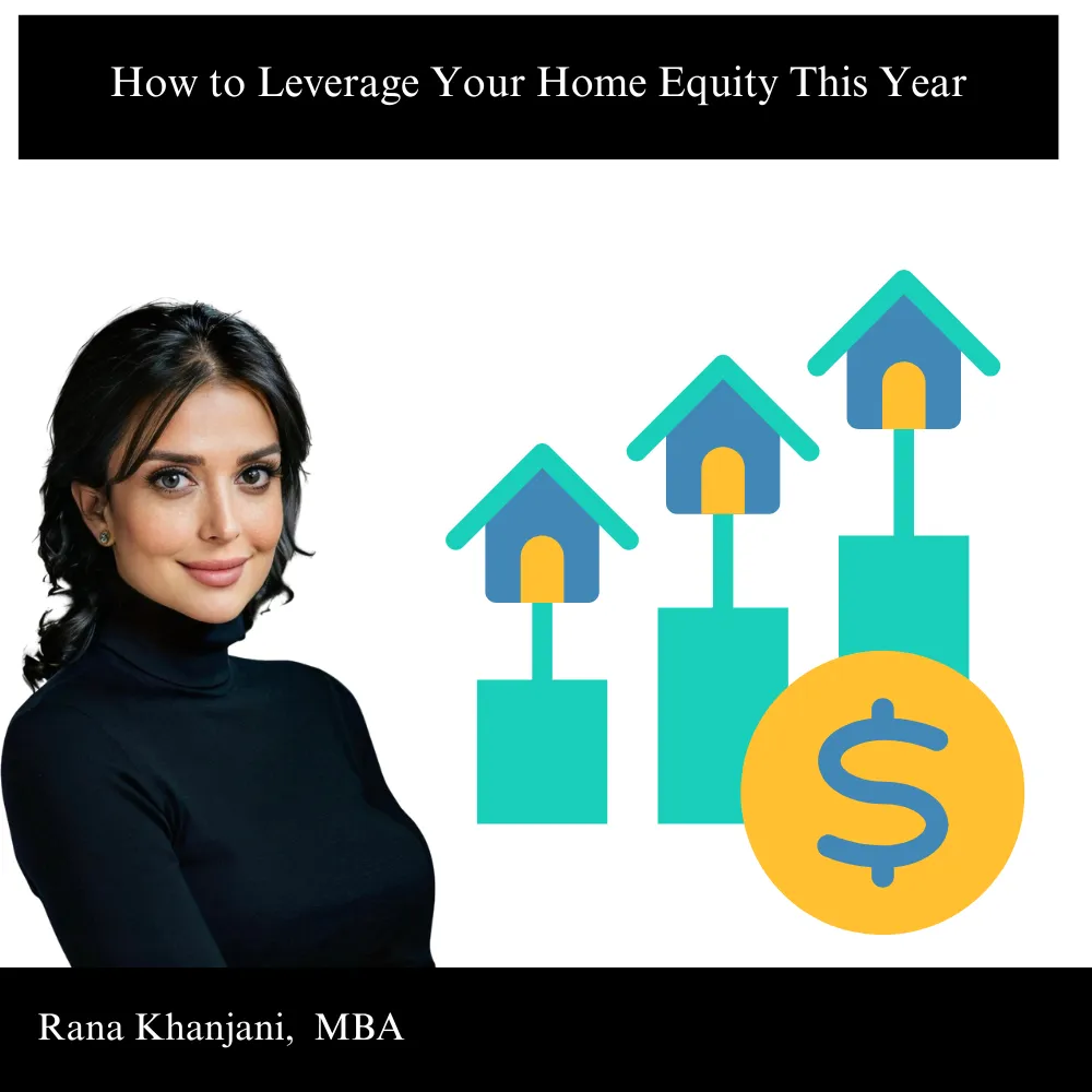 How to Leverage Your Home Equity This Year