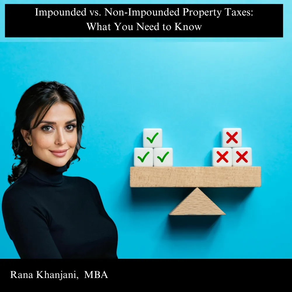 Impounded vs. Non-Impounded Property Taxes: What You Need to Know