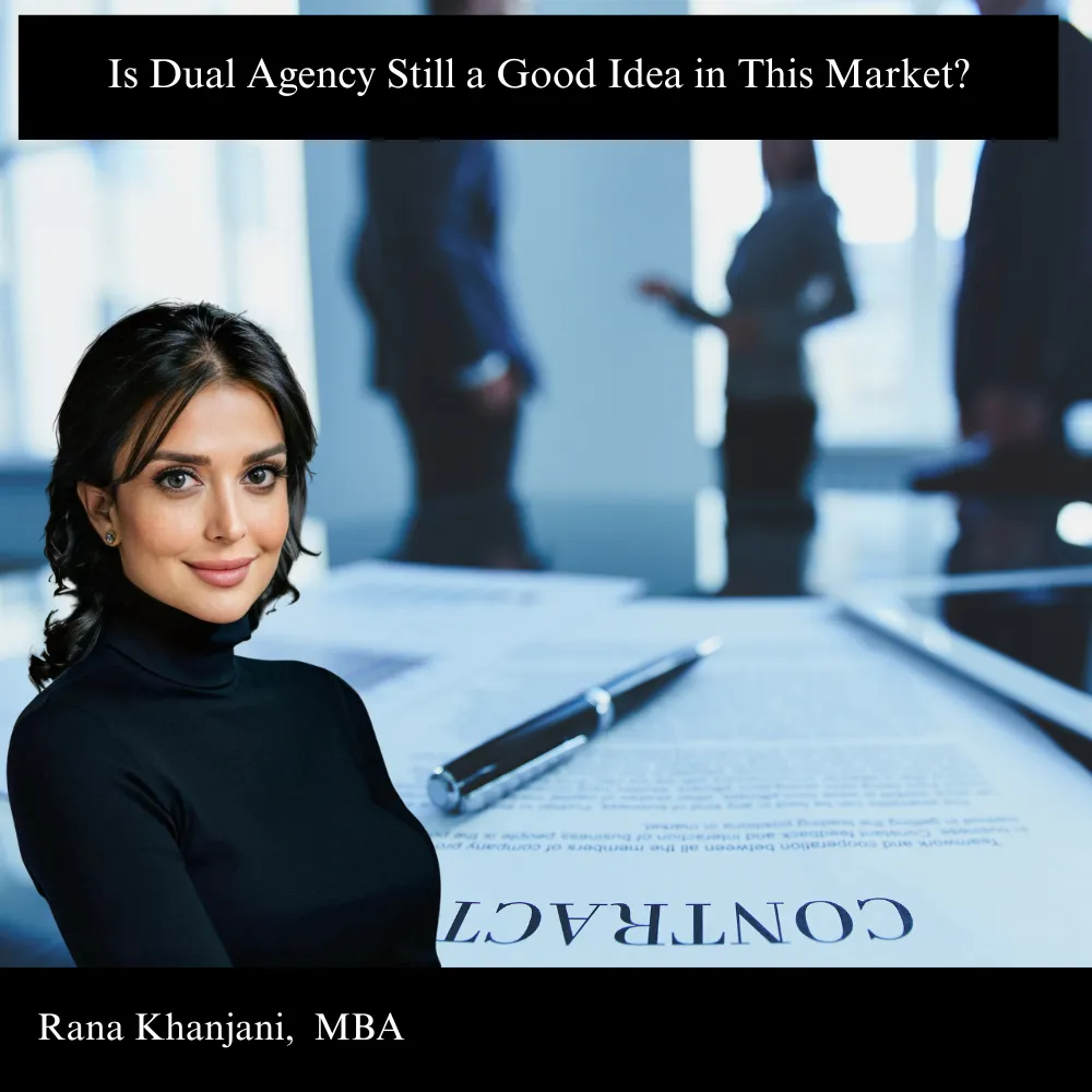 Is Dual Agency Still a Good Idea in This Market?