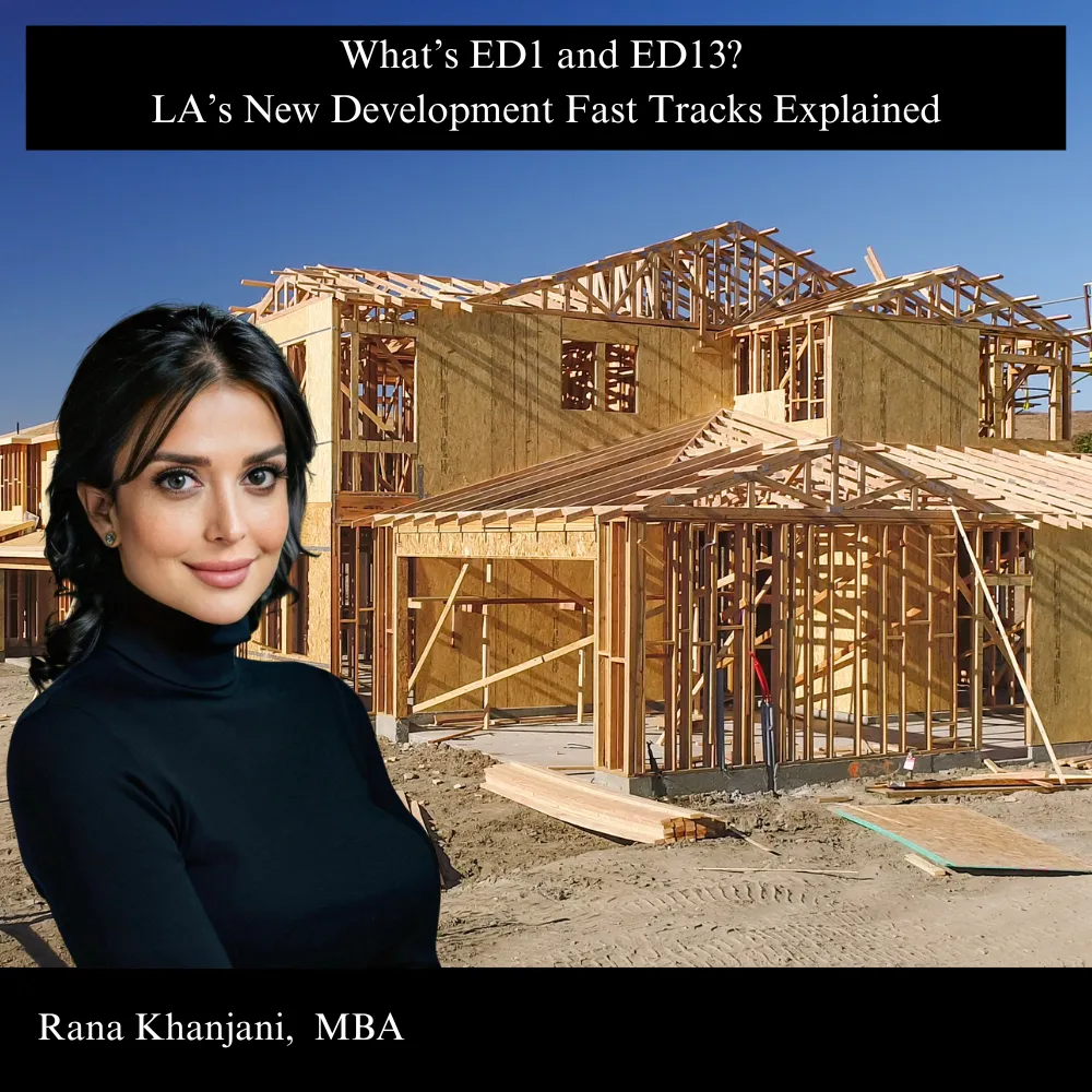 What’s ED1 and ED13? LA’s New Development Fast Tracks Explained